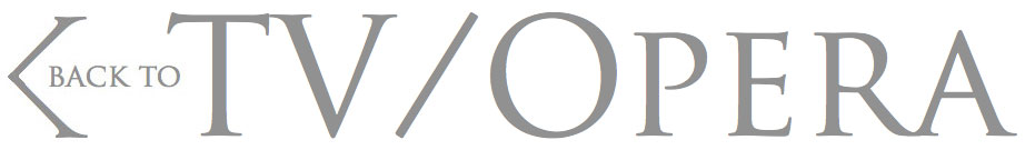 Return to TV-Opera section