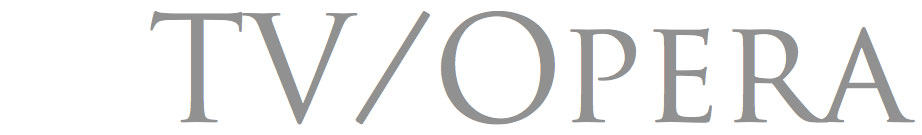 TV - Opera section head